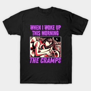 When I woke up this morning - The Cramps T-Shirt